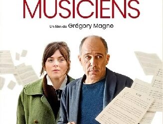 Le film qui m’a plu : les Musiciens