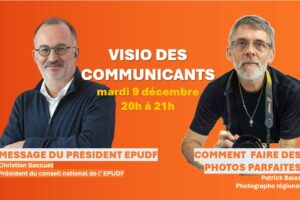 Visio des Communicants – Mardi 9 décembre de 20h à 21h ! S’inscrire ici