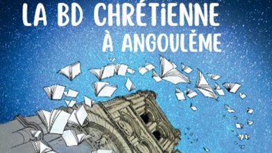 La BD chrétienne à Angoulême du 29 janvier au 1er février 2026