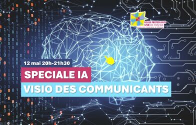 Visio des communicants spéciale IA : mardi 12 mai de 20h à 21h30