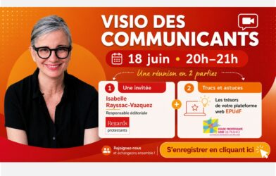 Visio des Communicants –  jeudi 18 juin de 20h à 21h ! S’inscrire ici